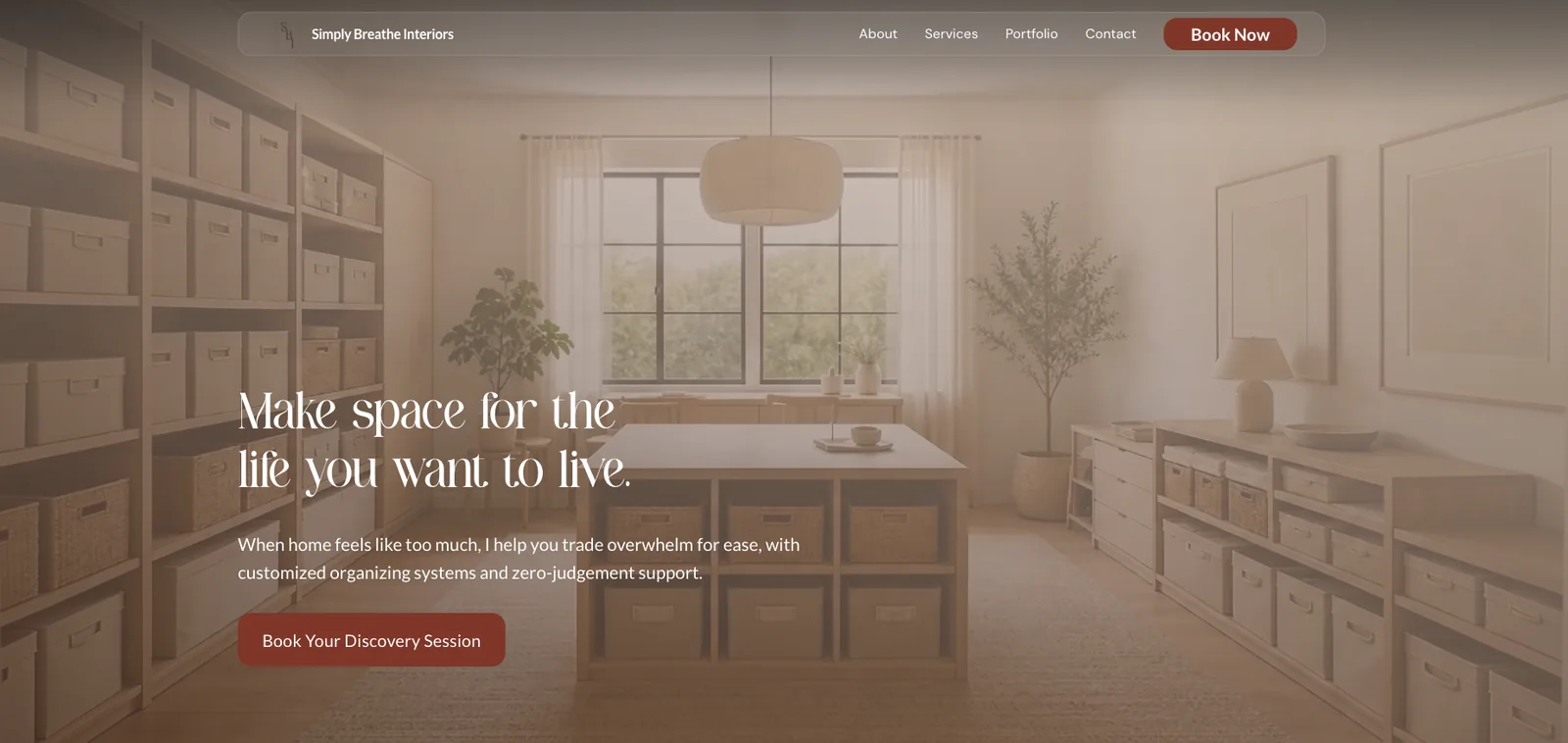 Website home page with a softly lit organized room and the headline Make space for the life you want to live